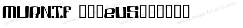 MURNIF 1f1eOS字体转换